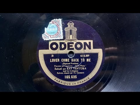 Ray Ventura and his Collegians - Lover come back to me
