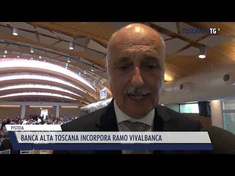 2022-10-17 PISTOIA - BANCA ALTA TOSCANA INCORPORA RAMO VIVALBANCA