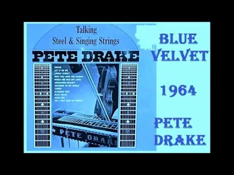 Pete Drake - Blue Velvet