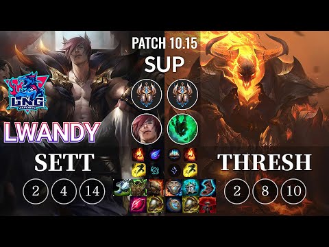 LNG lwandy Sett vs Thresh Sup - KR Patch 10.15