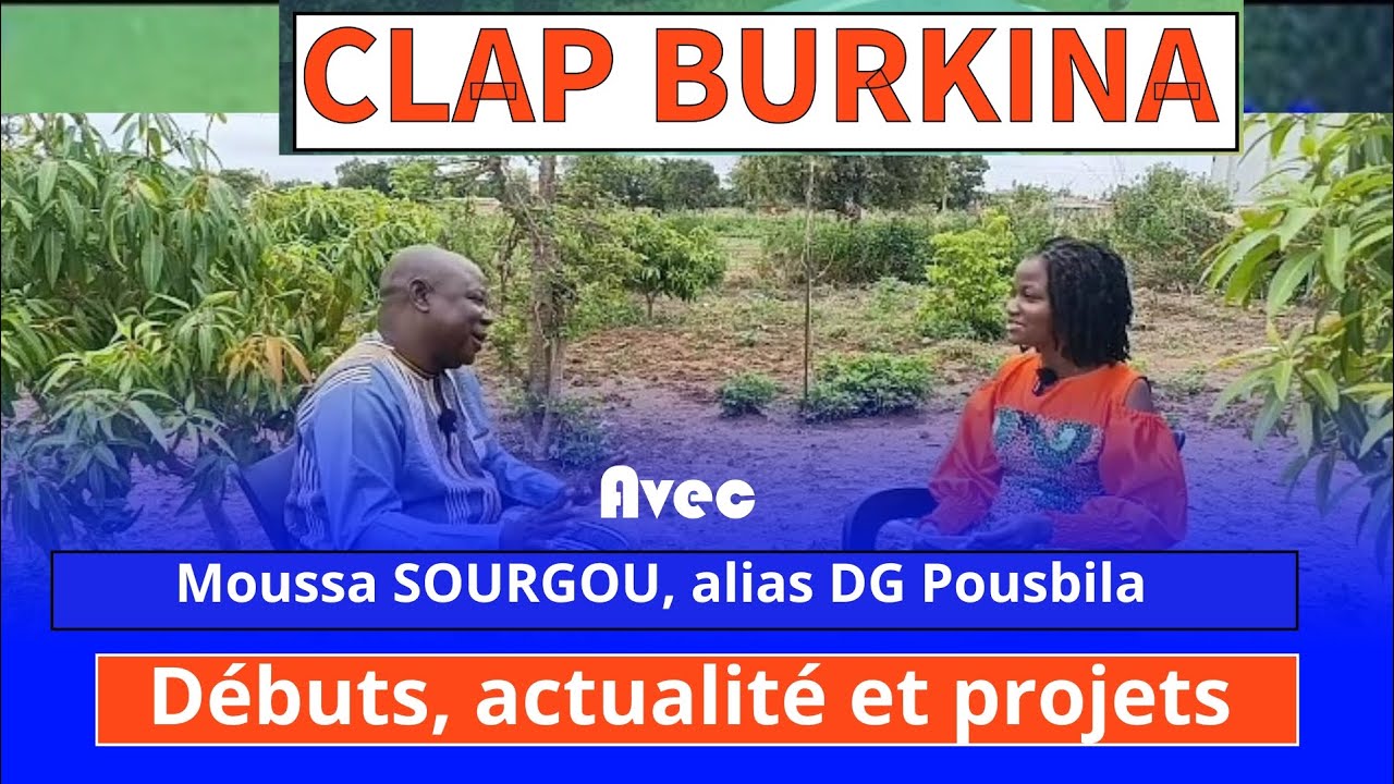 CLAP BURKINA 20 : Pousbila DG de " affaires publiques " est avec nous.