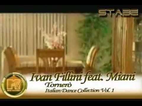 Ivan Fillini feat. Miani - Tornero (Lento 2009)