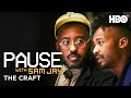 PAUSE with Sam Jay: The Craft - Directors Jamaal Parham & Bashan Aquart | HBO