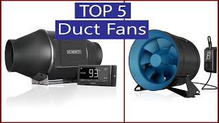 Duct Fan: Top 5 Best Duct Fans in 2023 (Buying Guide)