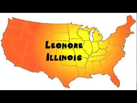 How to Say or Pronounce USA Cities — Leonore, Illinois