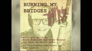 Burning My Bridges
