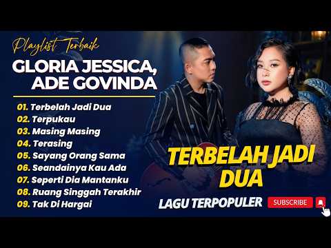 Gloria Jessica, Ade Govinda - TERBELAH JADI DUA - TERPUKAU - TERASING|| LAGU POP TERBARU 2026