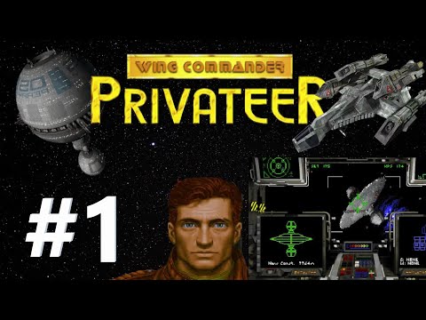 Who are you that flies so Good! WING COMMANDER PRIVATEER I Retro PC Lets Play Part 1
