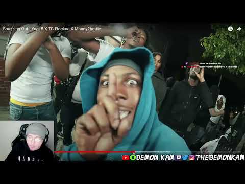 Demon Kam Reacts to Spazzing Out - Yagi B X TG Flockaa X Mhady2hottie