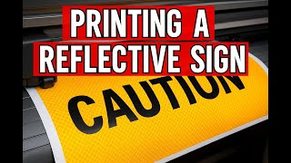 Blindingly Bright! Printing Reflective Aluminum Signs Like a Pro
