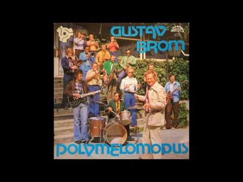 Gustav Brom   Sedimentace