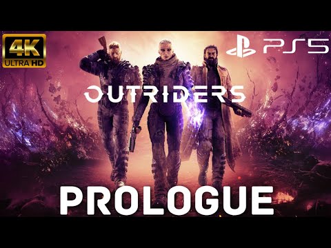 OUTRIDERS PS5 Gameplay Walkthrough Part 1 - PROLOGUE [4K 60FPS] (FULL GAME)