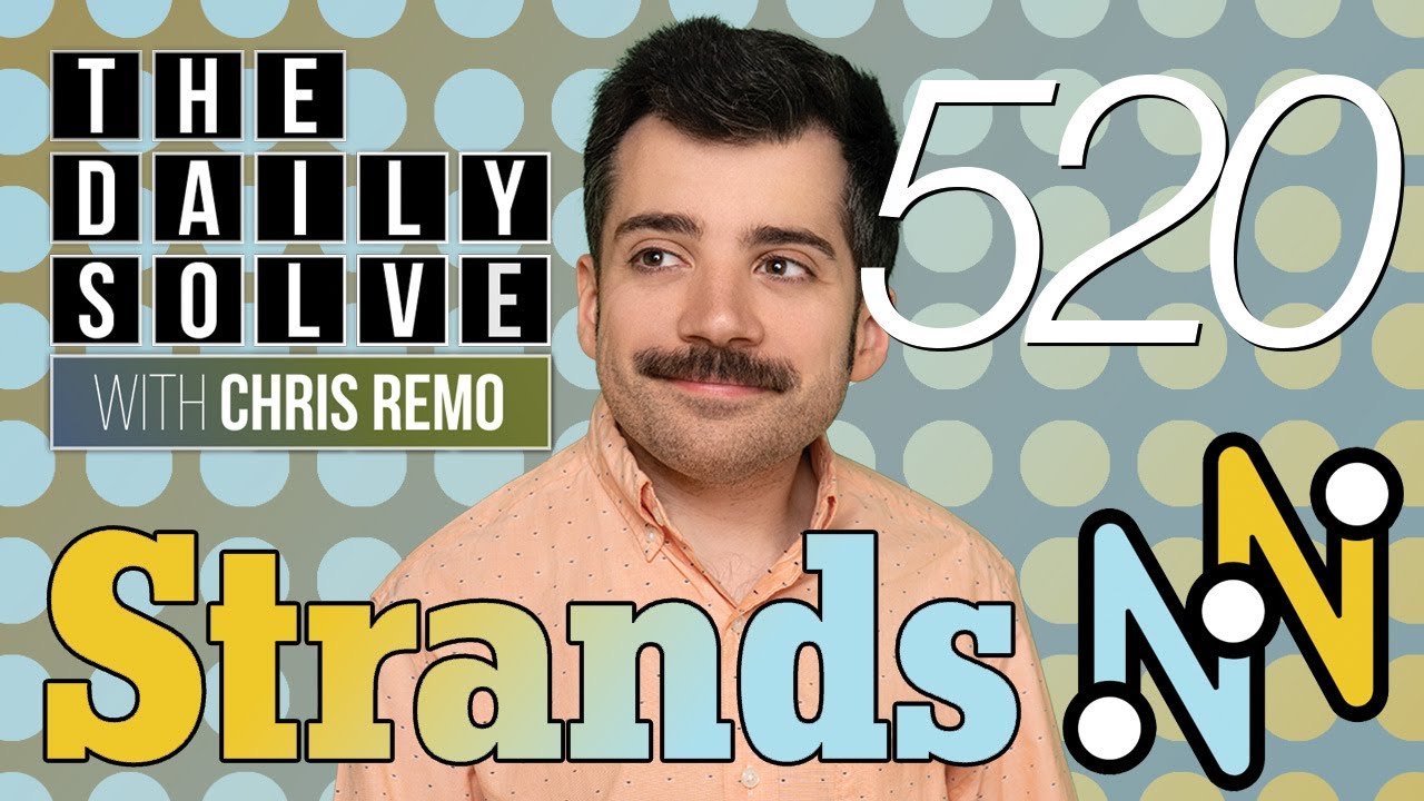 Strands 520 - NYT Word Search - 5 August 2025 #strands