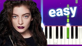 Lorde - Team (100% EASY PIANO TUTORIAL)