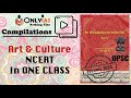 An Introduction To Indian Art In ONE CLASS Art And Culture NCERT UPSC OnlyIAS Smart Compilation