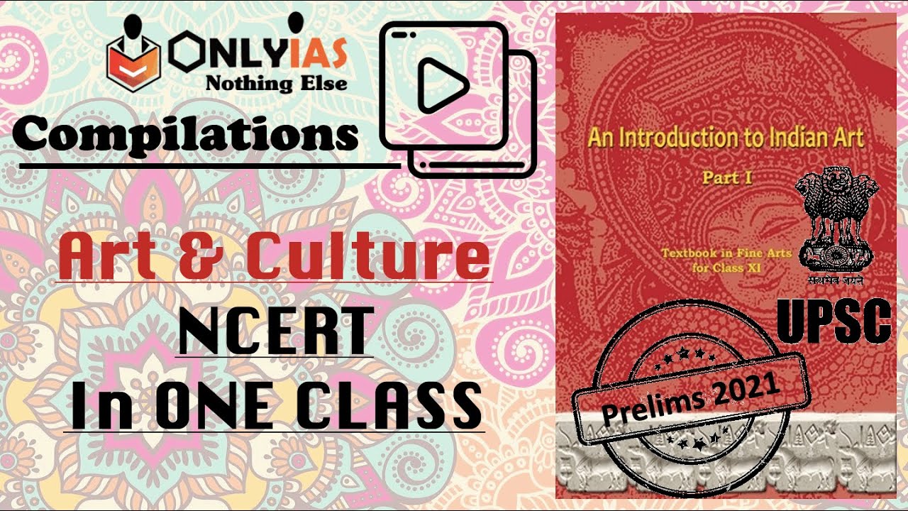 Watch video An Introduction to Indian Art in ONE CLASS | Art and culture NCERT | UPSC |OnlyIAS Smart Compilation Now An Introduction to Indian Art in ONE CLASS | Art and culture NCERT | UPSC |OnlyIAS Smart Compilation