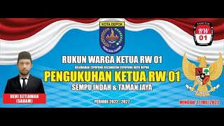 Download lagu Pengukuhan Ketua RW 01 Taman Jaya & Sempu Indah - Kota Depok mp3