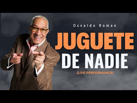 Osvaldo Roman - Juguete De Nadie (Video Live Performance)
