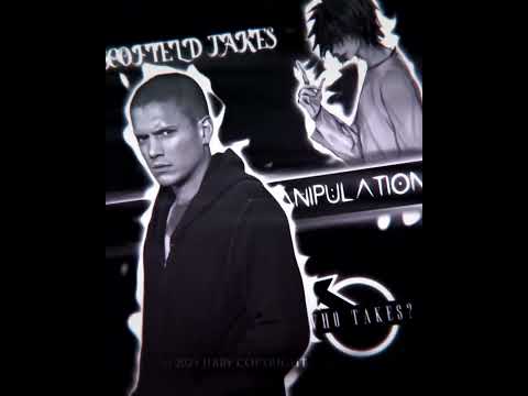 Michael Scofield VS Canon L | Prison Break| Death Note