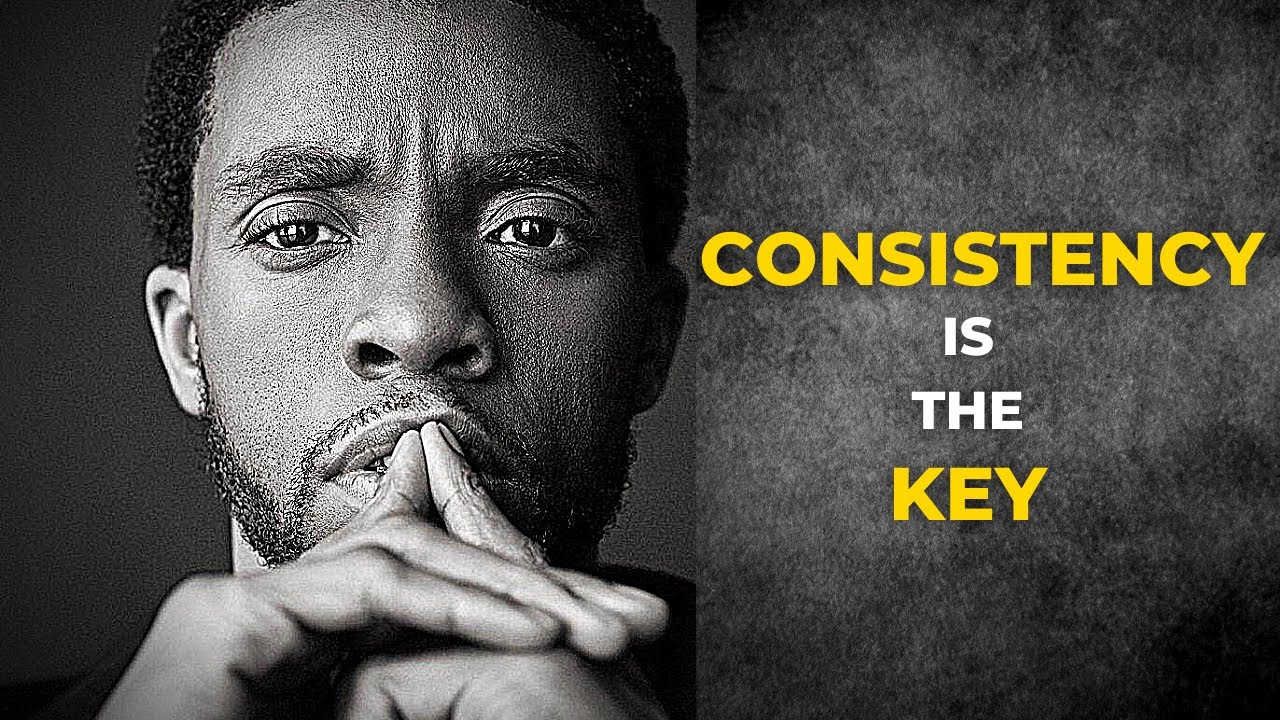 BE CONSISTENT. STAY CONSISTENT. Consistency is the Key - Powerful Motivational Video (John Maxwell)