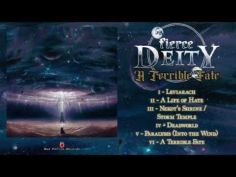 FIERCE DEITY - A Terrible Fate (Full Album)