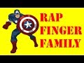Captain America Rap Finger Family Finger Family Channel Nursery Rhymes Songs For Children