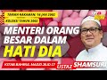 Menteri Orang Besar Dalam Hati Dia Ustaz Shamsuri Ahmad