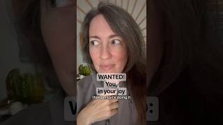 WANTED: You, in your joy! #empaths #soulmission #hsp #joy
