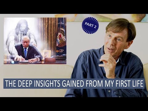 Ronald Bernard - 2 - The deep insights gained from my first life