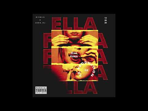 Niebla x Joss oj - Ella Fuma