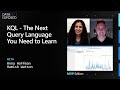 KQL The Next Query Language You Need To Learn Data Exposed MVP Edition