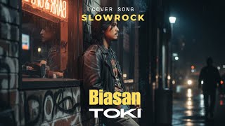 Download lagu “Biasan – Toki | Cover Slowrock Malaysia 90an” mp3