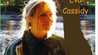 Eva Cassidy-Songbird