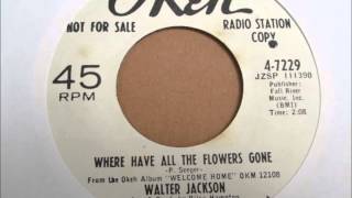 Walter Jackson   Where have all the flowers gone.1966