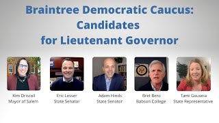 Braintree Caucus: Lieutenant Governor Candidates video