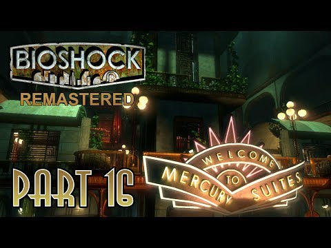 Bioshock Remastered Walkthrough Pt.16- Mercury Suites (No Commentary)