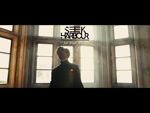 Seek Harbour - Far From Home (OFFICIAL MUSIC VIDEO)