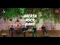 Arekta Rock Band | Campfire Session S2 E13
