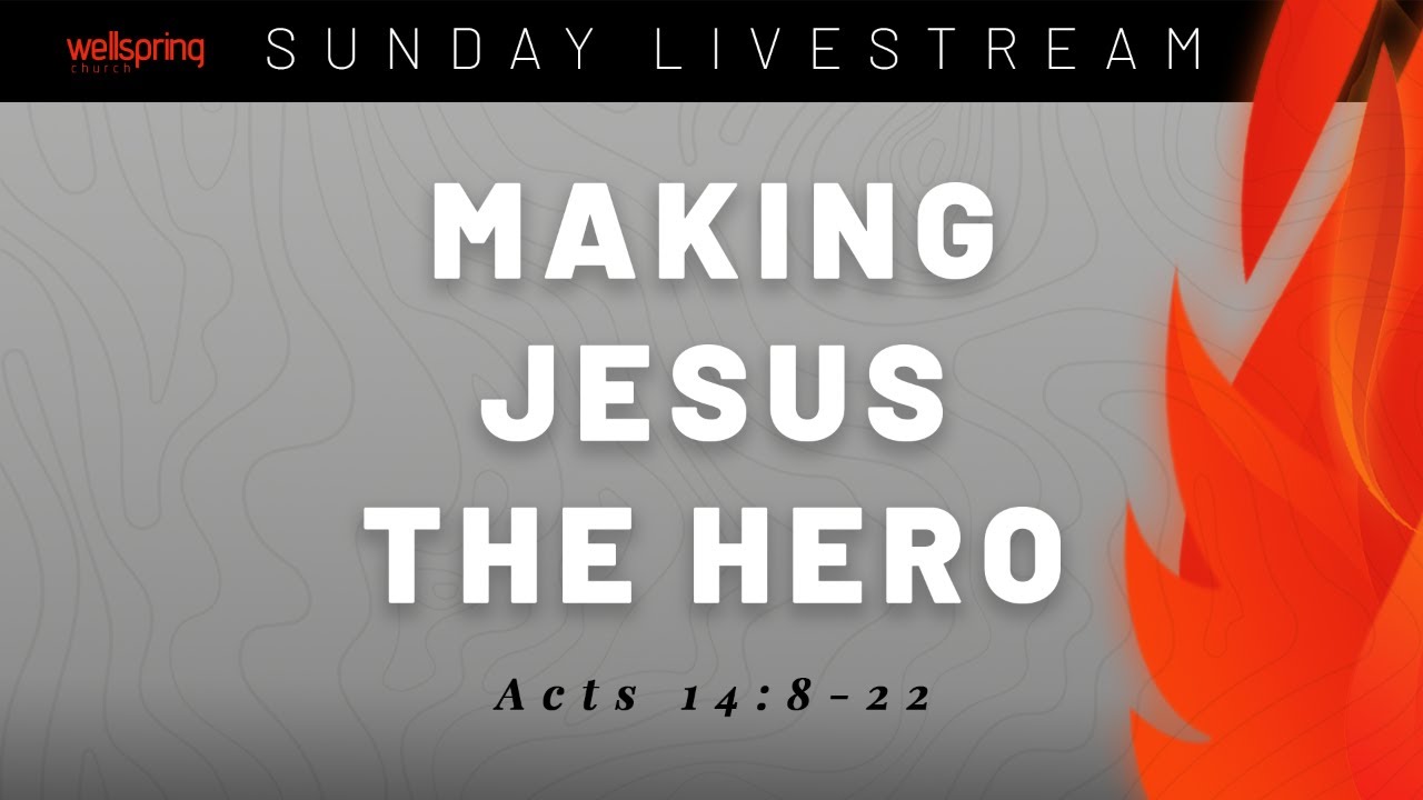 Making Jesus the Hero