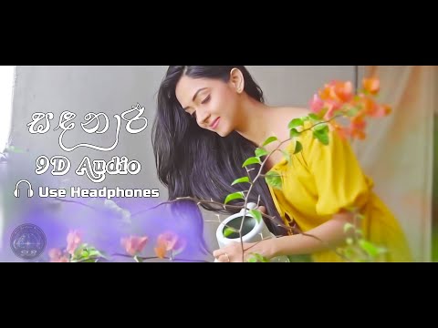 Sandanari|සඳනාරී|Harsha Withanage Ft.-9D Audio 🎧  (Mix By Sri Lankan Beats)