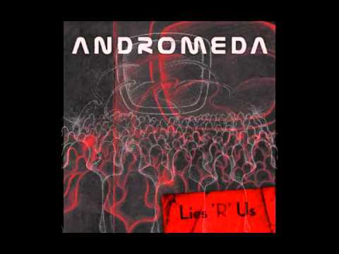 ANDROMEDA - Lies 'R' Us