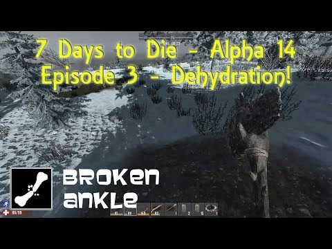 7 Days to Die | Broken Ankle Builds Whiterun in A14 | Episode 3