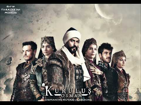 Kuruluş Osman Müzikleri | Osman'ın Rüyasi (5.Sezon)
