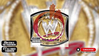 John Cena &amp; Tha Trademarc - If It All Ended Tomorrow (Clean Version)