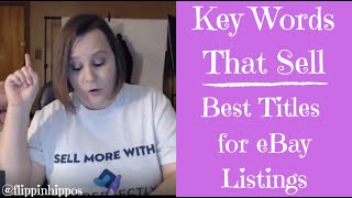 Key Words That Sell | Best Titles for eBay Listings