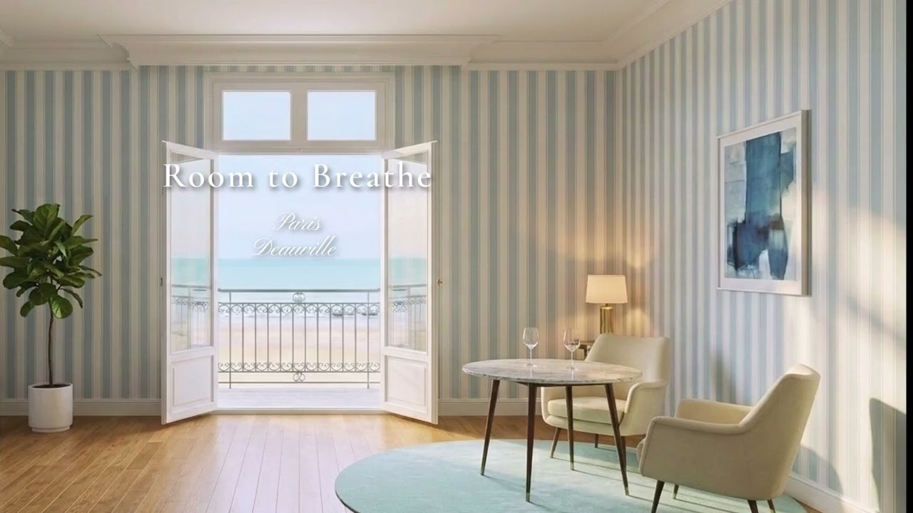 Room to Breathe: Paris–Deauville