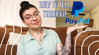 HOW TO SELL THROUGH PAYPAL