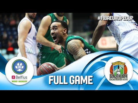 Belfius Mons-Hainaut v Balkan BC - Full Game - FIBA Europe Cup 2019