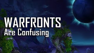 Warfronts Confuse Me