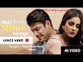 Main Tumse Milne Phir Aaunga LYRICS Saaj Bhatt Sidharth Shukla Shehnaaz Gill Aishwarya Pandit
